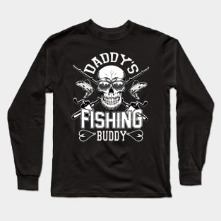 daddy's fishing buddy Long Sleeve T-Shirt